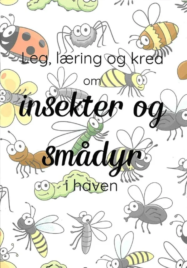 Leg, læring og krea om insekter og smådyr i haven