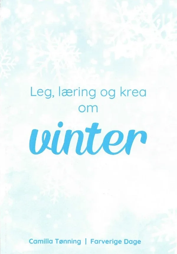 Leg, læring og krea om vinter