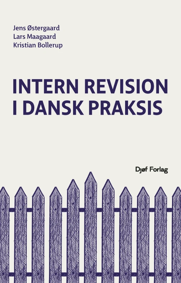 Intern revision i dansk praksis